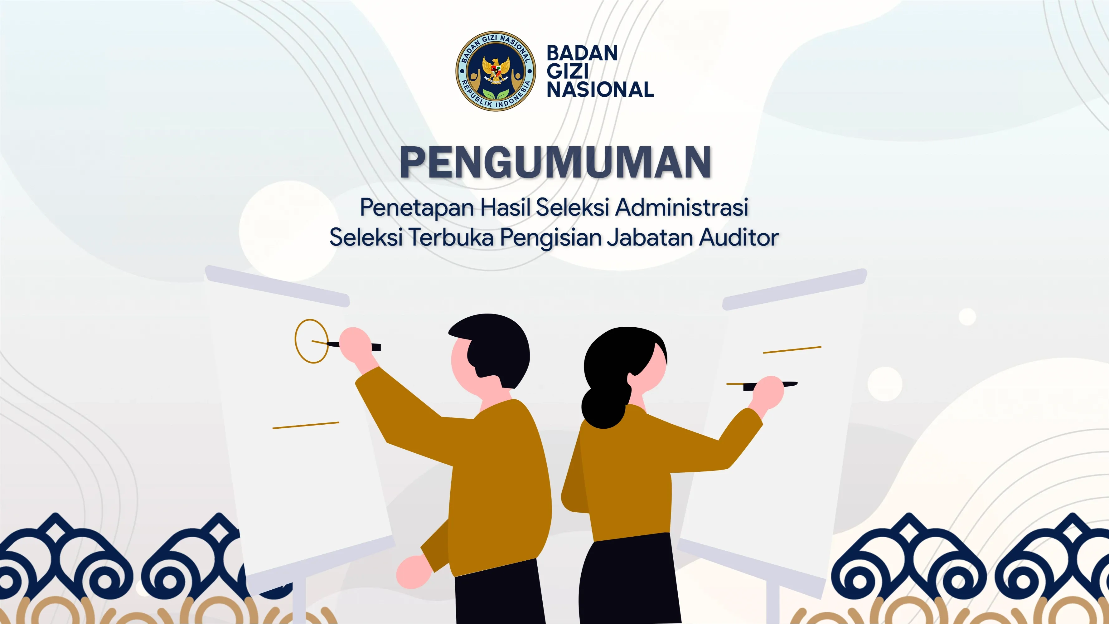 Penetapan Hasil Seleksi Administrasi Seleksi Terbuka Pengisian Jabatan Auditor